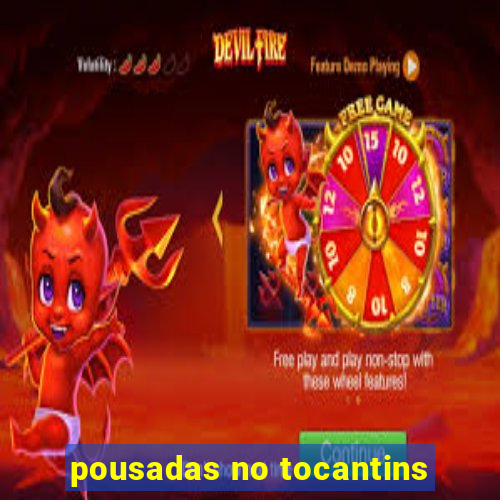 pousadas no tocantins